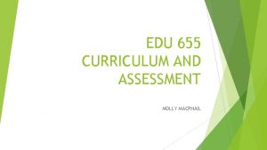 EDU 655 CURRICULUM AND ASSESSMENT MOLLY MACPHAIL Nonfiction