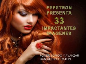 PEPETRON PRESENTA 33 IMPACTANTES IMAGENES PONER SONIDO Y