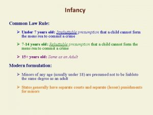 Infancy Common Law Rule Under 7 years old