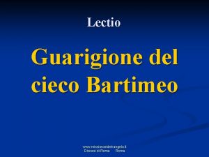 Lectio Guarigione del cieco Bartimeo www missionaridelvangelo it