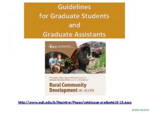 Guidelines for Graduate Students and Graduate Assistants http