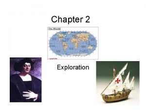 Chapter 2 Exploration 2 1 Voyages of Discovery