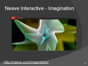 Neave Interactive Imagination http neave comimagination 1 Imagination