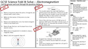 GCSE Science Fold Solve Electromagnetism Fold the answers