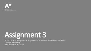 Assignment 3 WATE 2110 Design and Management of