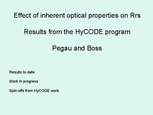 Effect of inherent optical properties on Rrs Results