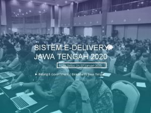 SISTEM EDELIVERY JAWA TENGAH 2020 MG Setos 21