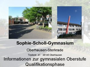 Bild von schule SophieSchollGymnasium OberhausenSterkrade Tirpitzstr 41 46145