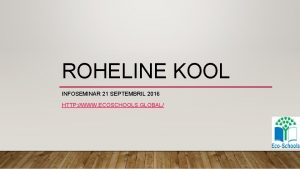 ROHELINE KOOL INFOSEMINAR 21 SEPTEMBRIL 2016 HTTP WWW