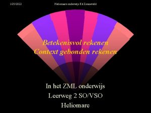 1252022 Heliomare onderwijs Ed Zonneveld Betekenisvol rekenen Context