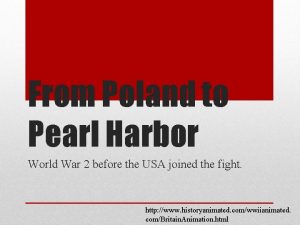 From Poland to Pearl Harbor World War 2