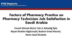 Factors of Pharmacy Practice on Pharmacy Technician Job