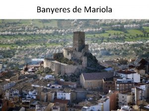 Banyeres de Mariola North of Alicante province Highest