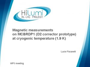 Magnetic measurements on MCBRDP 1 D 2 corrector