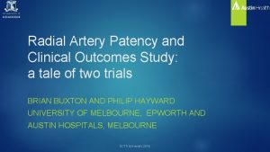 Radial Artery Patency and Clinical Outcomes Study a