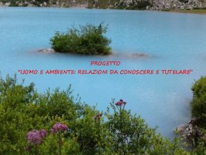 PROGETTO UOMO E AMBIENTE RELAZIONI DA CONOSCERE E