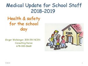 Medical Update for School Staff 2018 2019 Health
