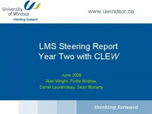 www uwindsor ca LMS Steering Report Year Two