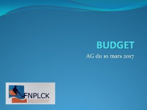 BUDGET AG du 10 mars 2017 Dpenses 2015