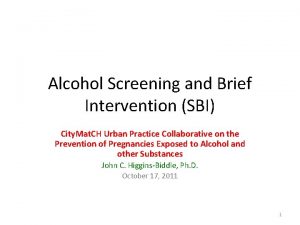 Alcohol Screening and Brief Intervention SBI City Mat