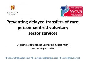 Preventing delayed transfers of care personcentred voluntary sector