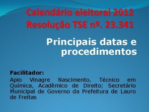 Calendrio eleitoral 2012 Resoluo TSE n 23 341