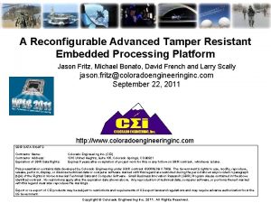 A Reconfigurable Advanced Tamper Resistant Embedded Processing Platform