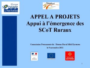 APPEL A PROJETS Appui lmergence des SCo T