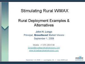 Stimulating Rural Wi MAX Rural Deployment Examples Alternatives