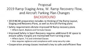 Proposal 2019 Ramp Staging Area W Ramp Recovery