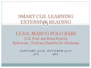 SMART CLIL LEARNING EXTENSIVE READING I I S