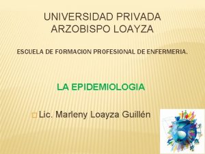 UNIVERSIDAD PRIVADA ARZOBISPO LOAYZA ESCUELA DE FORMACION PROFESIONAL