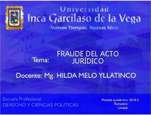 FRAUDE DEL ACTO JURDICO S EL FRAUDE DEL