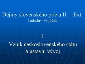 Djiny slovenskho prva II Ext Ladislav Vojek I