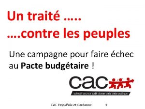 Un trait contre les peuples Une campagne pour