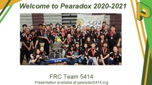 Welcome to Pearadox 2020 2021 FRC Team 5414