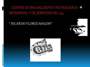 CENTRO DE BACHILLERATO TECNOLOGICO INDUSTRIAL Y DE SERVICIOS