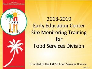 2018 2019 Early Education Center Site Monitoring Training