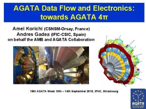 AGATA Data Flow and Electronics towards AGATA 4