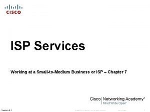 ISP Services Working at a SmalltoMedium Business or