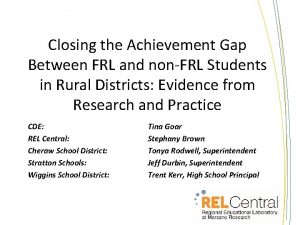 Closing the Achievement Gap Between FRL and nonFRL
