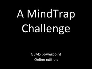 Mind trap online