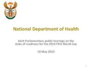 National Department of Health Joint Parliamentary public hearings