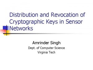 Distribution and Revocation of Cryptographic Keys in Sensor