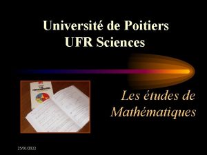 Universit de Poitiers UFR Sciences Les tudes de