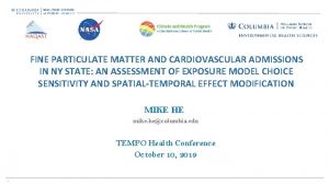 FINE PARTICULATE MATTER AND CARDIOVASCULAR ADMISSIONS IN NY