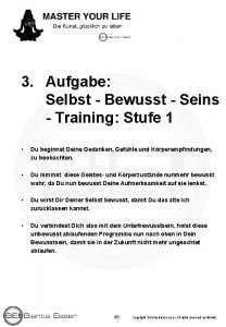 3 Aufgabe Selbst Bewusst Seins Training Stufe 1