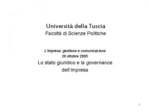 Universit della Tuscia Facolt di Scienze Politiche Limpresa