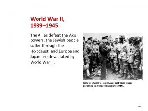 World War II 1939 1945 The Allies defeat