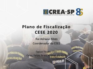 Plano de Fiscalizao CEEE 2020 Rui Adriano Alves